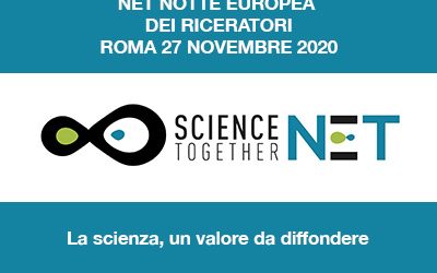 NET ScienceTogether: Notte dei Ricercartori 2020 – Esperimenti & Esperienze Con La Scienza